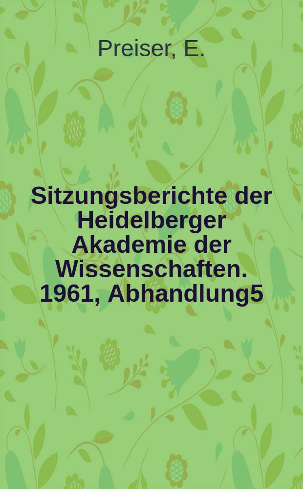 Sitzungsberichte der Heidelberger Akademie der Wissenschaften. 1961, Abhandlung5 : Wachstum und Einkommensverteilung
