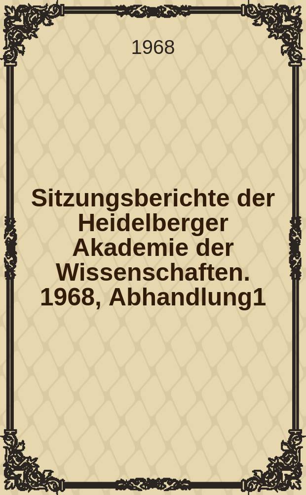 Sitzungsberichte der Heidelberger Akademie der Wissenschaften. 1968, Abhandlung1 : Vicos Grundsatz : verum et factum convertuntur