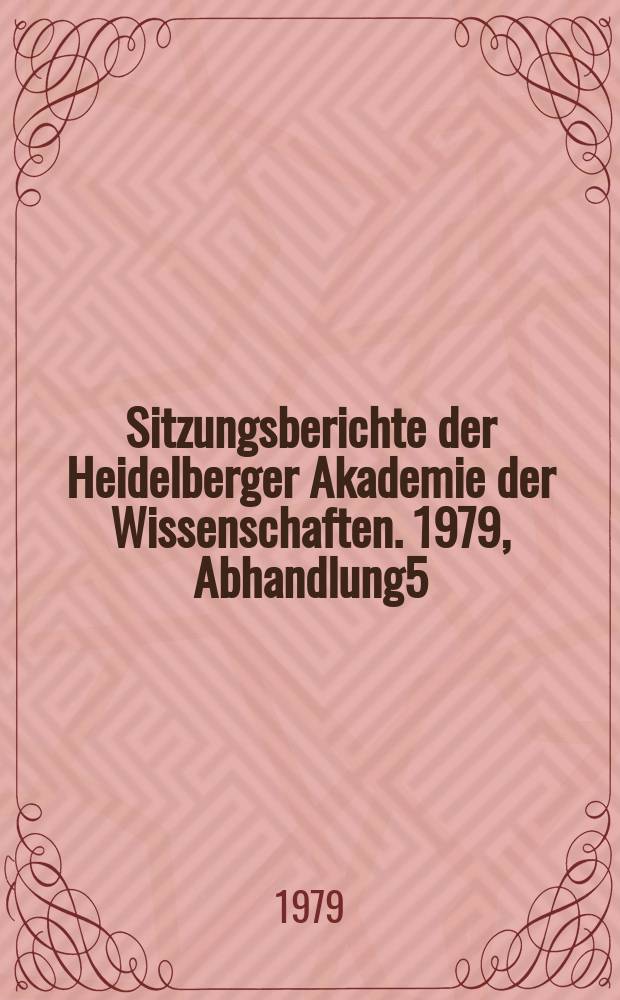 Sitzungsberichte der Heidelberger Akademie der Wissenschaften. 1979, Abhandlung5 : Das Problem der Konkurrenz von ...