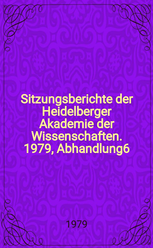 Sitzungsberichte der Heidelberger Akademie der Wissenschaften. 1979, Abhandlung6 : Das Fondi - Grabmal in S. Agostino zu Siena