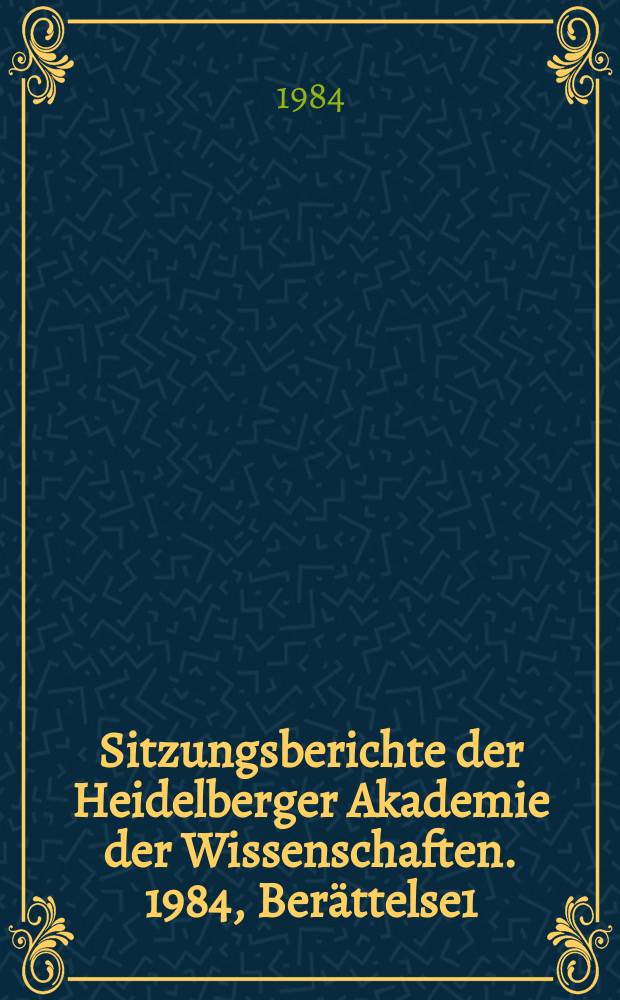 Sitzungsberichte der Heidelberger Akademie der Wissenschaften. 1984, Berättelse1 : Die orientalisierende Epoche ...