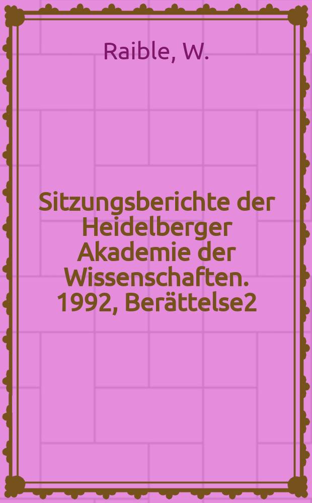 Sitzungsberichte der Heidelberger Akademie der Wissenschaften. 1992, Berättelse2 : Junktion