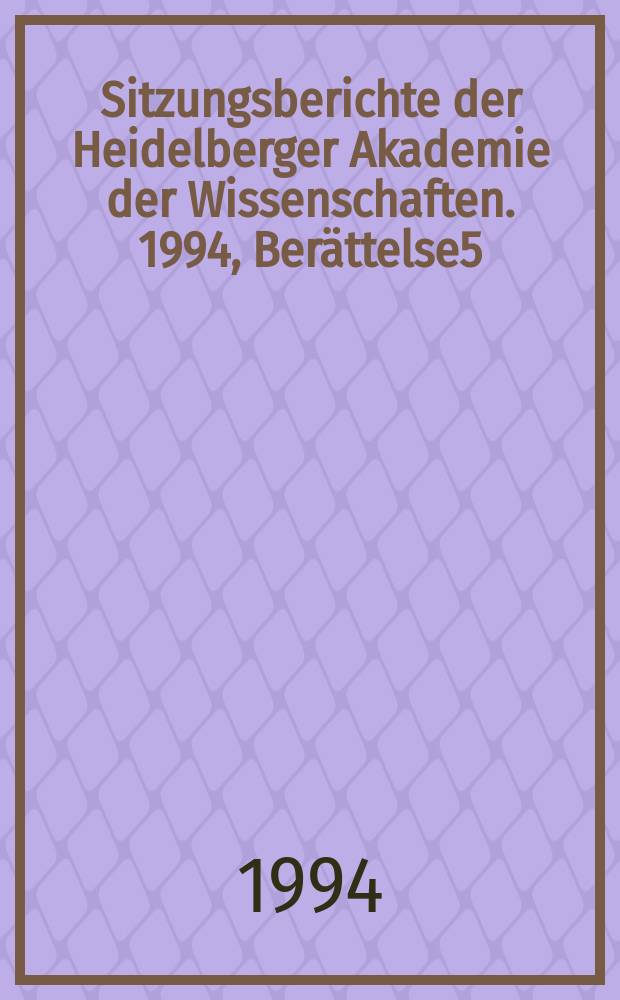 Sitzungsberichte der Heidelberger Akademie der Wissenschaften. 1994, Berättelse5 : Cusanus - Studien