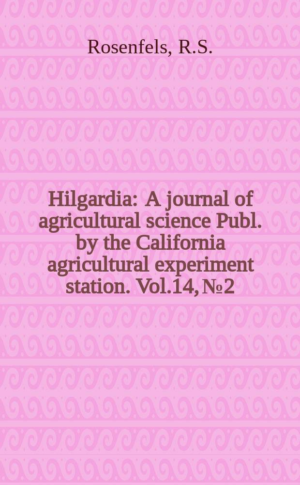 Hilgardia : A journal of agricultural science Publ. by the California agricultural experiment station. Vol.14, №2 : Chlorate distribution and the effect of nitrate concentration