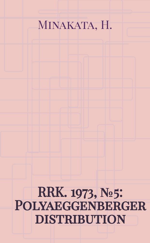 RRK. 1973, №5 : Polyaeggenberger distribution