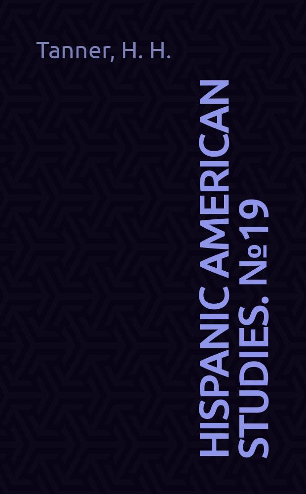 Hispanic American studies. №19 : Zespedes East Florida 1784-1790