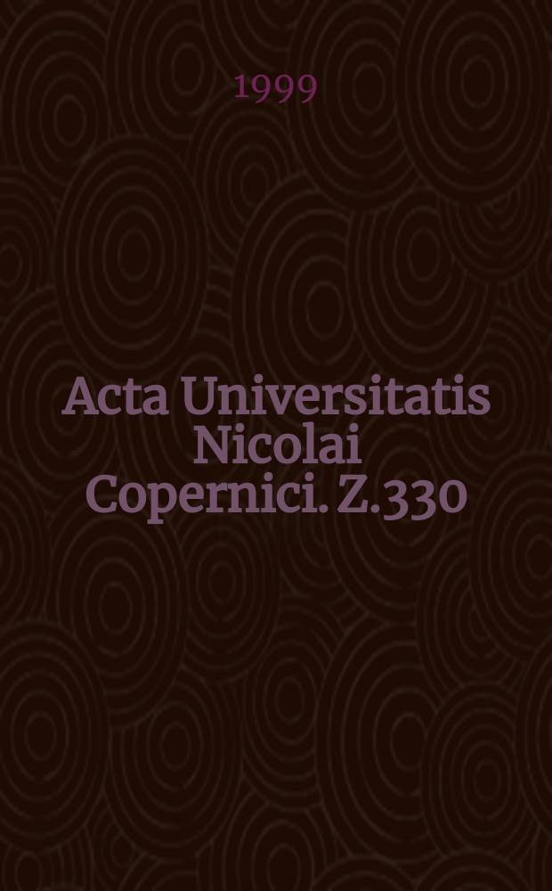 Acta Universitatis Nicolai Copernici. Z.330 : Społeczeństwo i religia w świecie starożytnym