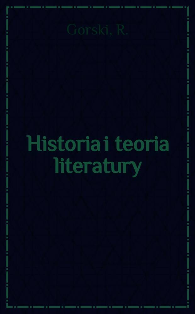 Historia i teoria literatury : Studia. 23 : Dramat ludowy XIX wieku