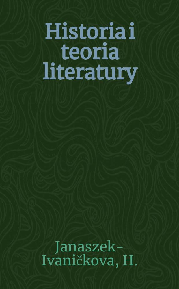 Historia i teoria literatury : Studia. 29 : Świat jako zadanie...