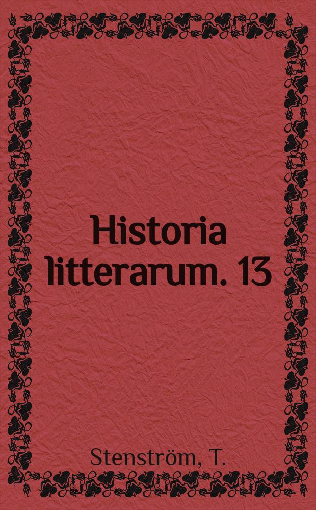 Historia litterarum. 13 : Existentialismen i Sverige