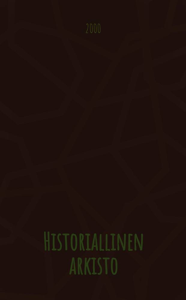 Historiallinen arkisto : Porthanin monet kasvot