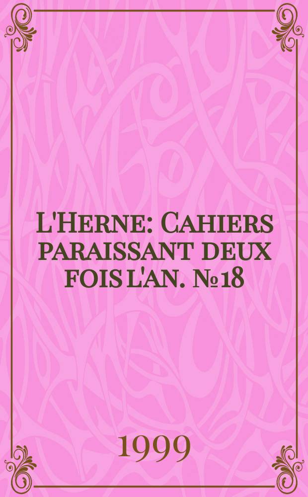 L'Herne : Cahiers paraissant deux fois l'an. №18 : Mao Tse-Toung