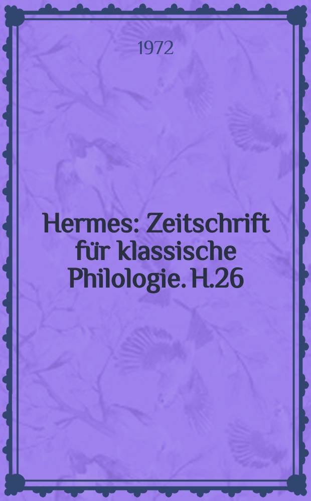 Hermes : Zeitschrift für klassische Philologie. H.26 : Untersuchungen zu Juvenal