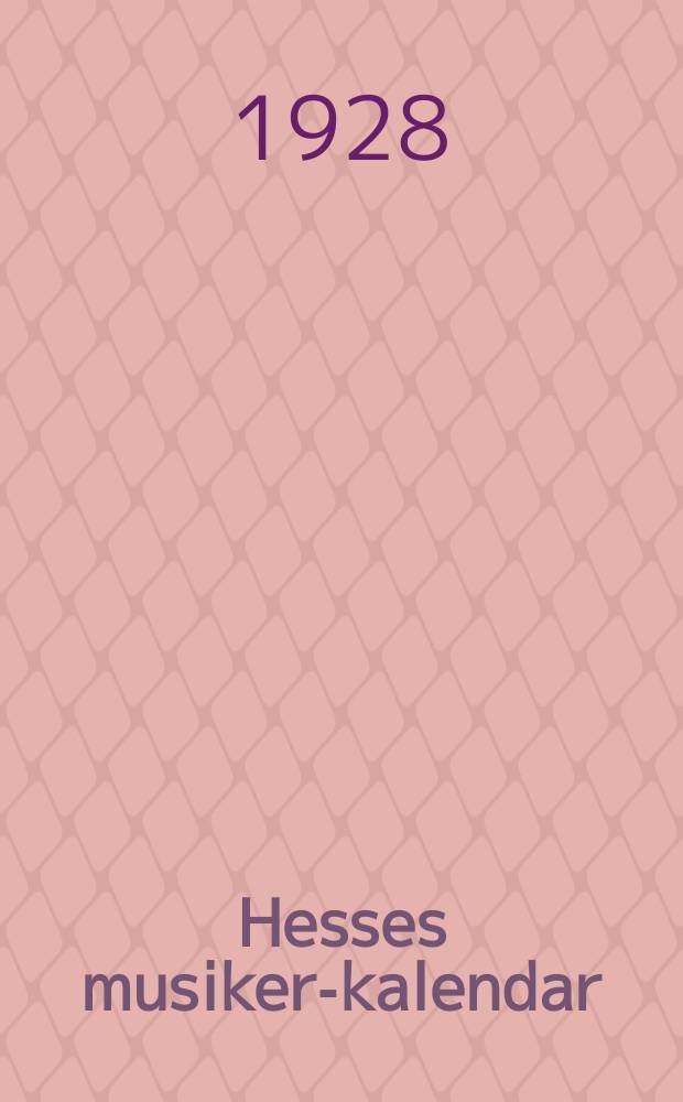 Hesses musiker-kalendar : (vereinigte kalendar Hesse-Stern)