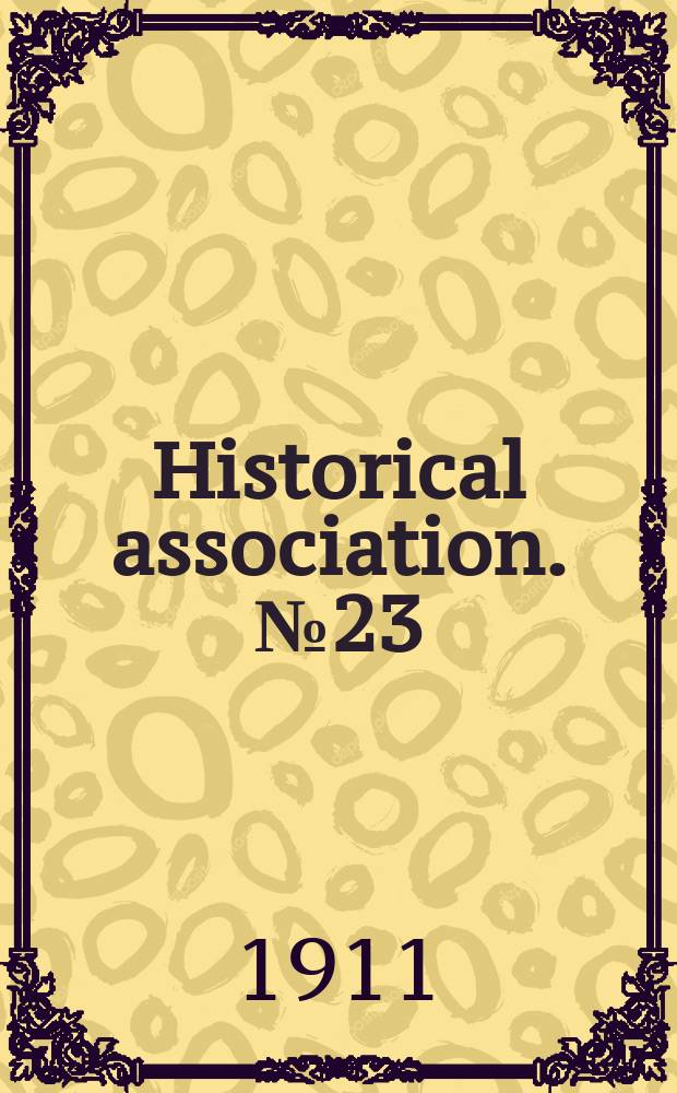 Historical association. №23 : A brief bibliography of Irish history