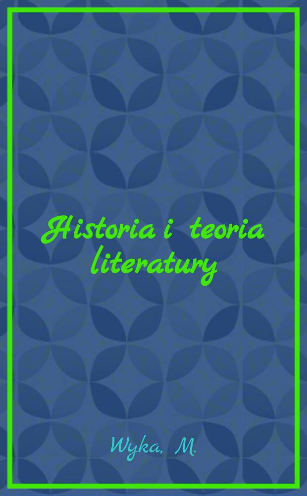 Historia i teoria literatury : Studia. 26 : Gałczyński a wzory literackie