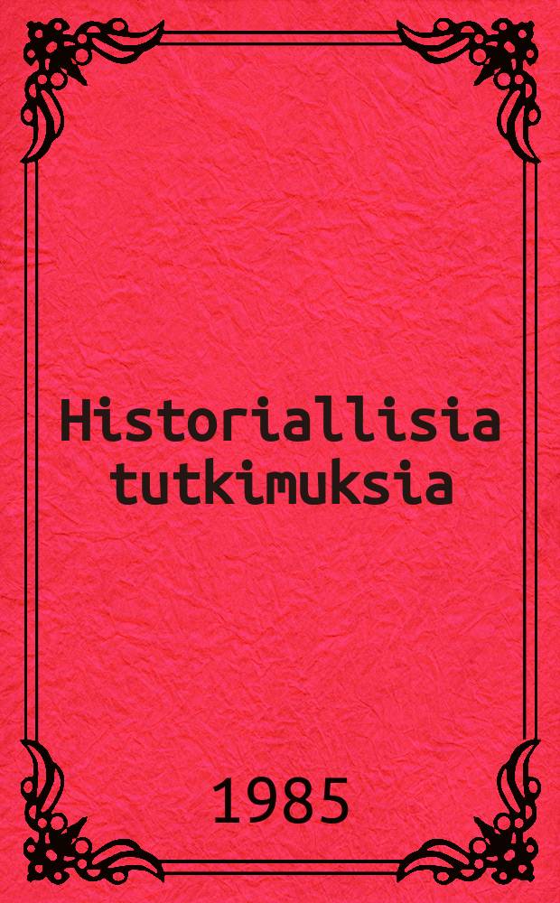 Historiallisia tutkimuksia : julkaissut Suomen historiallinen seura : Porvoon piispa Magnus Jacob...