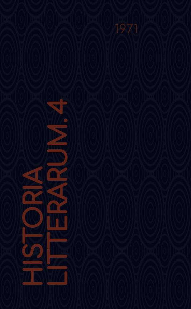 Historia litterarum. 4 : Jaget och världen