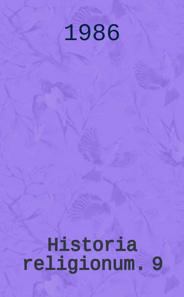 Historia religionum. 9 : Das jüdisch-christliche Problem
