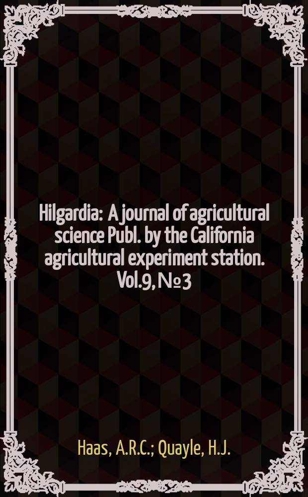 Hilgardia : A journal of agricultural science Publ. by the California agricultural experiment station. Vol.9, №3 : Copper content of citrus leaves and fruit in relation to exanthema and fumigation injury. Physiological gradients in citrus fruits