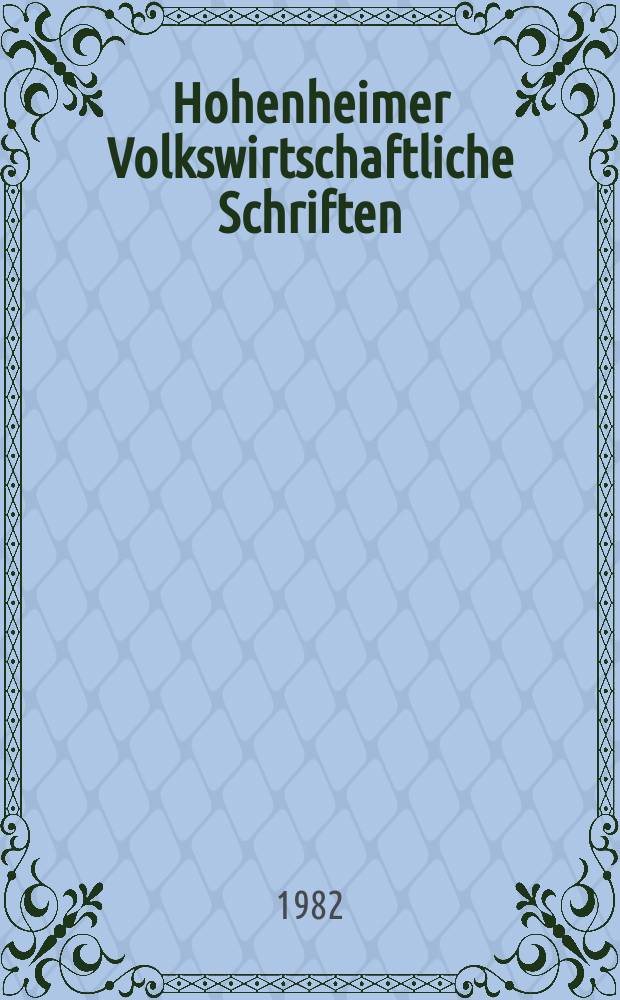 Hohenheimer Volkswirtschaftliche Schriften
