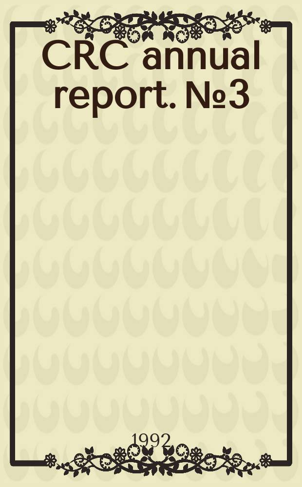 CRC annual report. №3