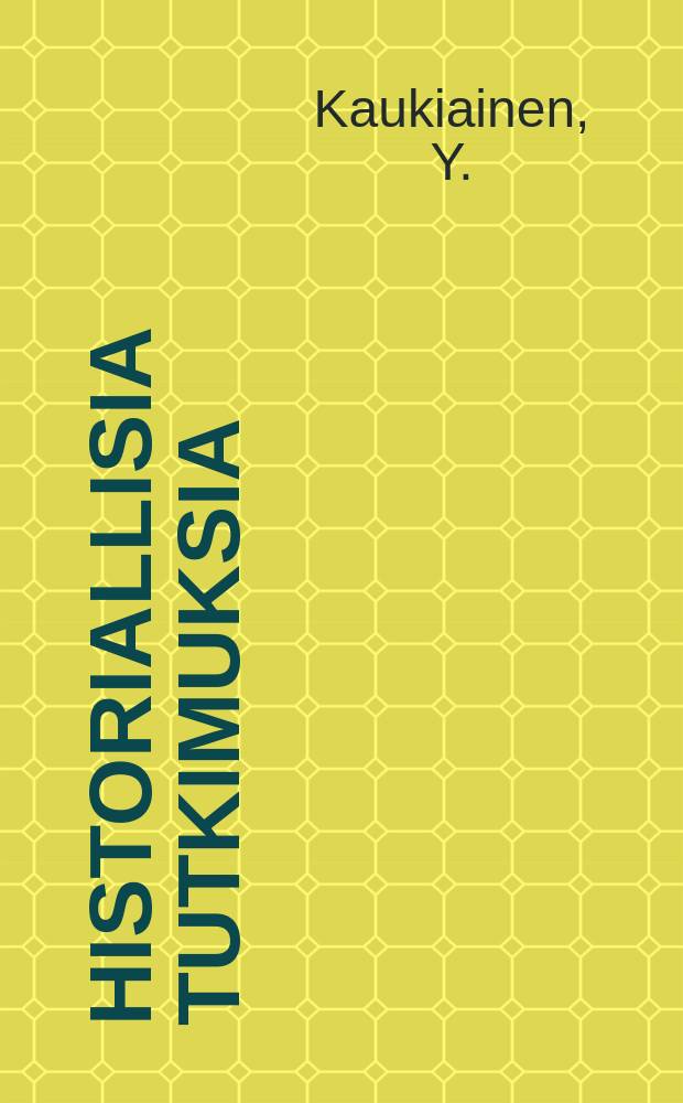 Historiallisia tutkimuksia : julkaissut Suomen historiallinen seura. 79 : Suomen talonpoikaispurjehdus 1800-luvun alkupouliskolla (1810-1853)