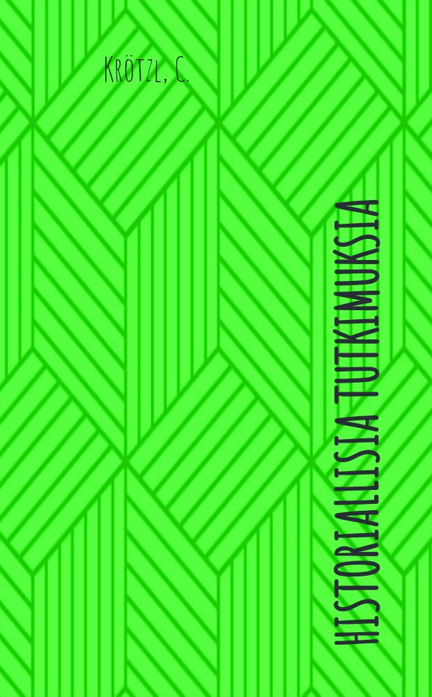 Historiallisia tutkimuksia : julkaissut Suomen historiallinen seura : Pietarin ja Paavalin nimissä