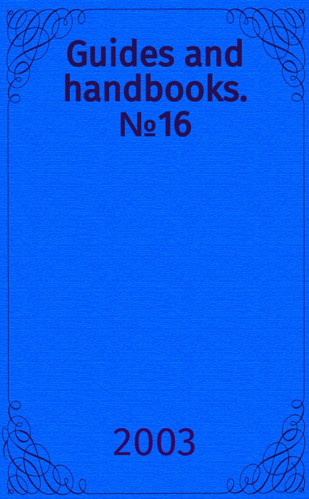 Guides and handbooks. №16 : A handlist of British diplomatic representatives...