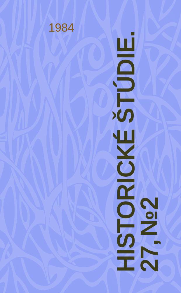 Historické štúdie. 27, №2 : Slovensský l'ud po rozpade Vel'komoravskej ríše