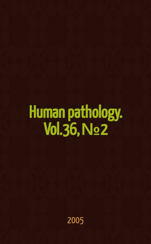 Human pathology. Vol.36, №2