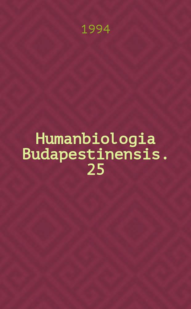 Humanbiologia Budapestinensis. 25 : Auxology'94