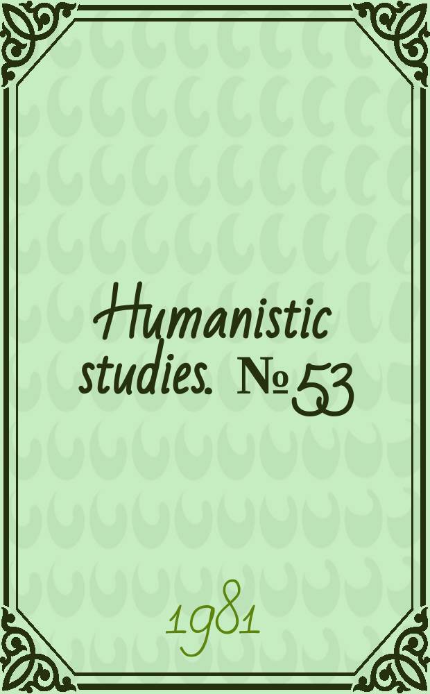 Humanistic studies. №53 : Semiotic themes