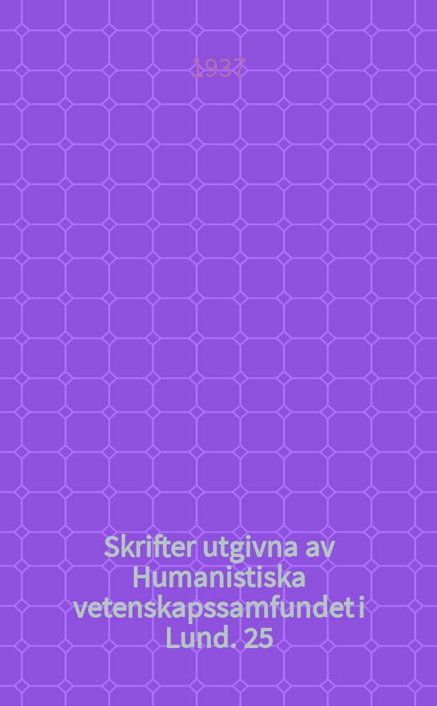 Skrifter utgivna av Humanistiska vetenskapssamfundet i Lund. 25 : Los Fueros de Aragón