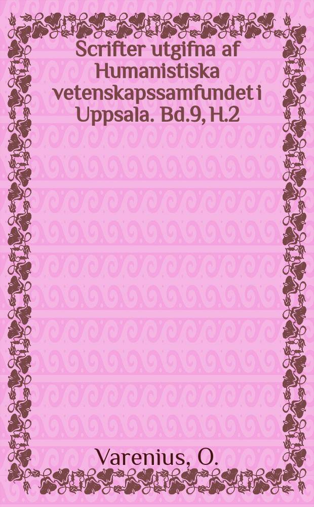 Scrifter utgifna af Humanistiska vetenskapssamfundet i Uppsala. [Bd.]9, [H.]2 : Beskattning och statsreglering i England