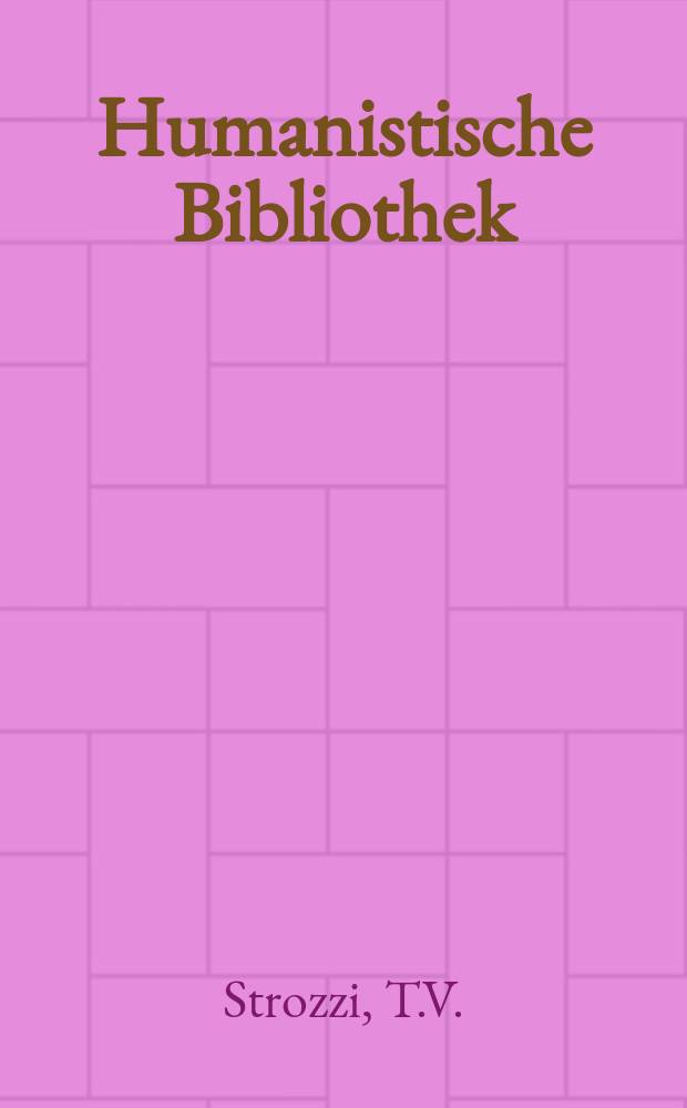 Humanistische Bibliothek : Abhandlungen. Texte. Skripten. Bd.5 : Die Borsias des Tito Strozzi