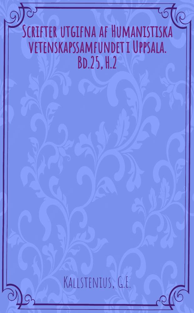 Scrifter utgifna af Humanistiska vetenskapssamfundet i Uppsala. [Bd.]25, [H.]2 : Efterskörd till Jonas Rugmans samling av isländska talesätt
