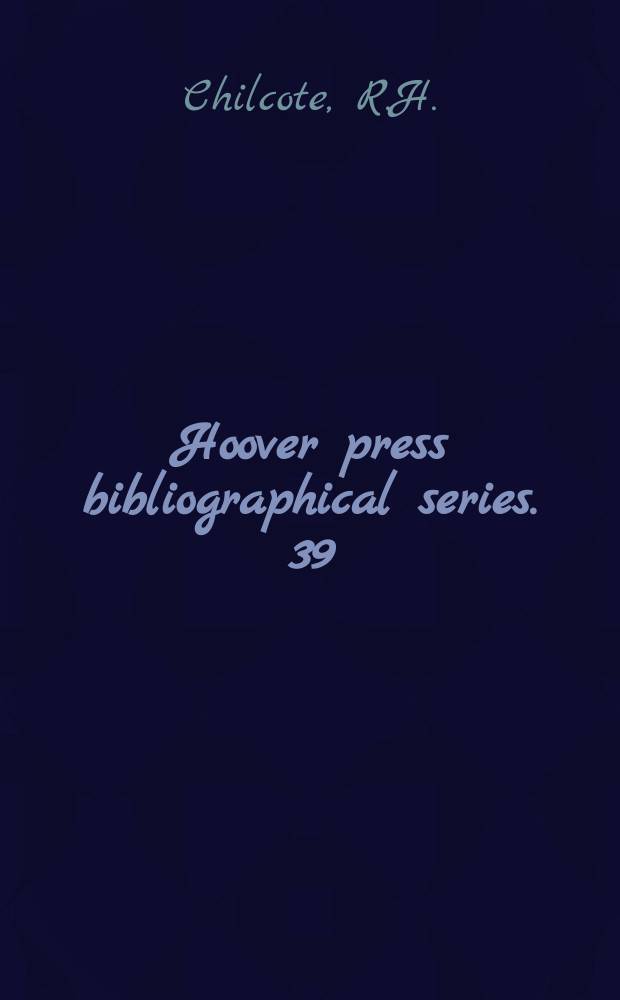 Hoover press bibliographical series. 39 : Emerging nationalism in Portuguese Africa
