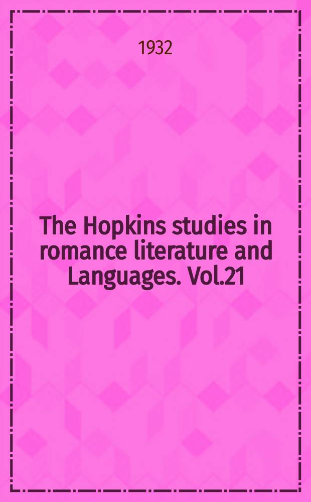 The Hopkins studies in romance literature and Languages. Vol.21 : Les b&acirc;tards au th&eacute;&acirc;tre en France, de la Renaissance &agrave; la fin du XVIIIe si&egrave;cle