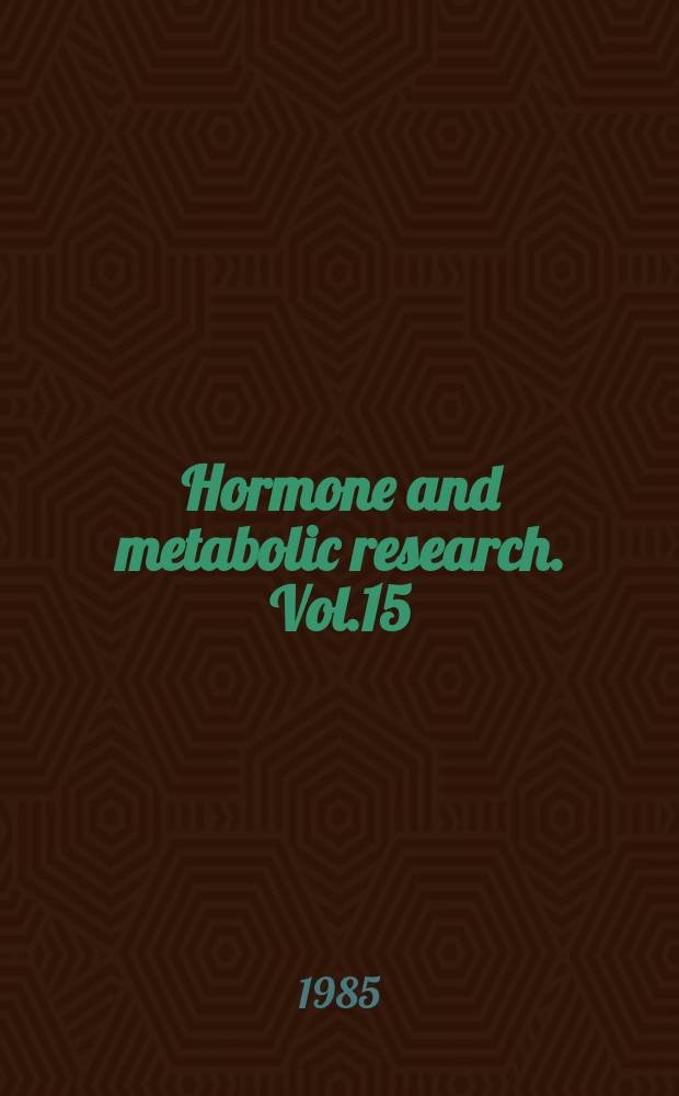 Hormone and metabolic research. Vol.15 : Macrovascular disease in diabetes ...