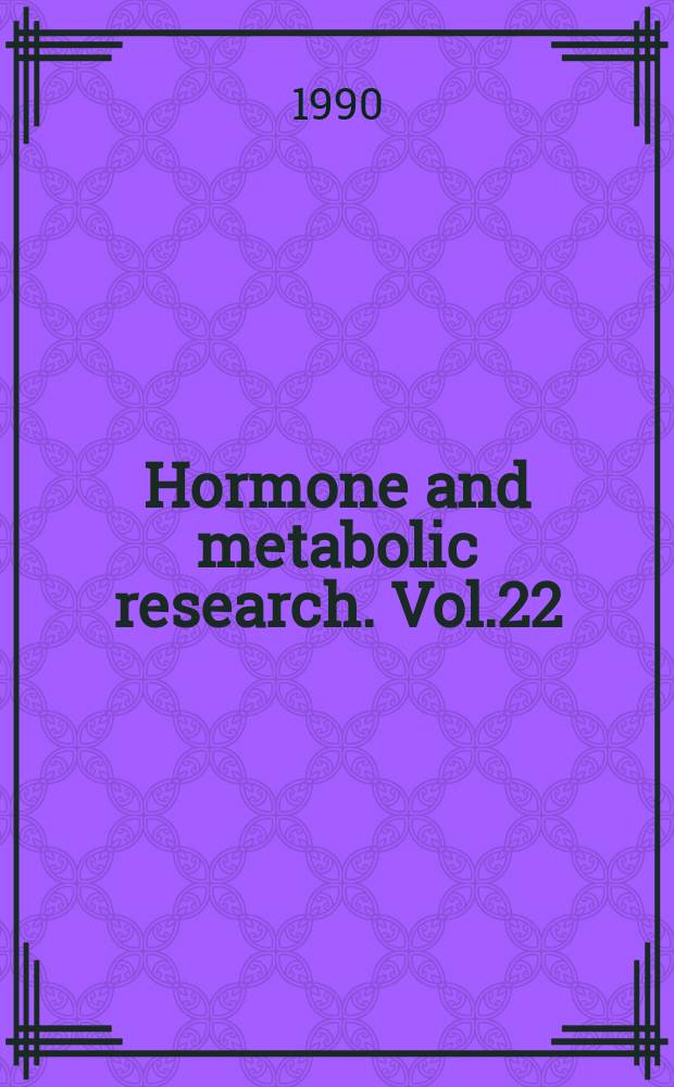 Hormone and metabolic research. Vol.22 : Effects of the antihypertensive treatment on glucose metabolism