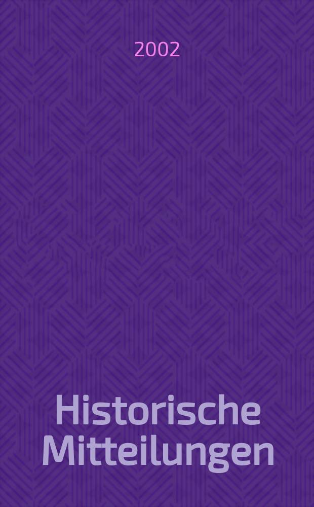 Historische Mitteilungen : HMRG. 43 : Das Kaiserreich am Abgrund