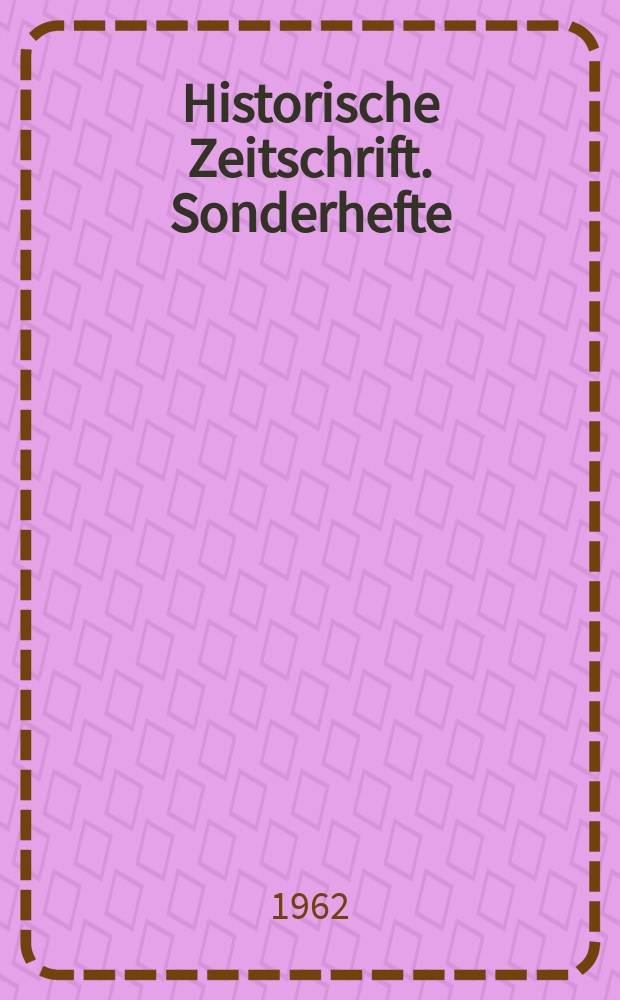 Historische Zeitschrift. Sonderhefte