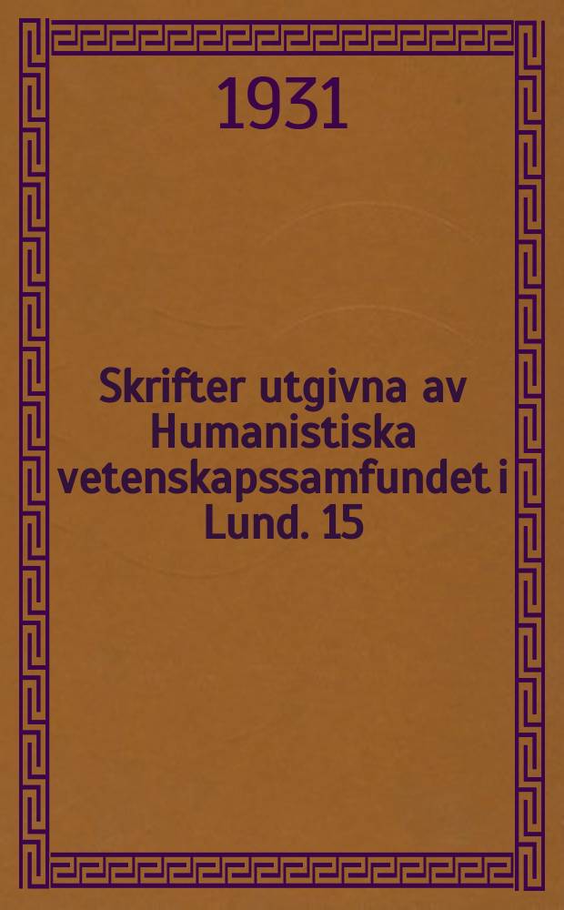 Skrifter utgivna av Humanistiska vetenskapssamfundet i Lund. 15 : The royal tombs at Dendra near Midea