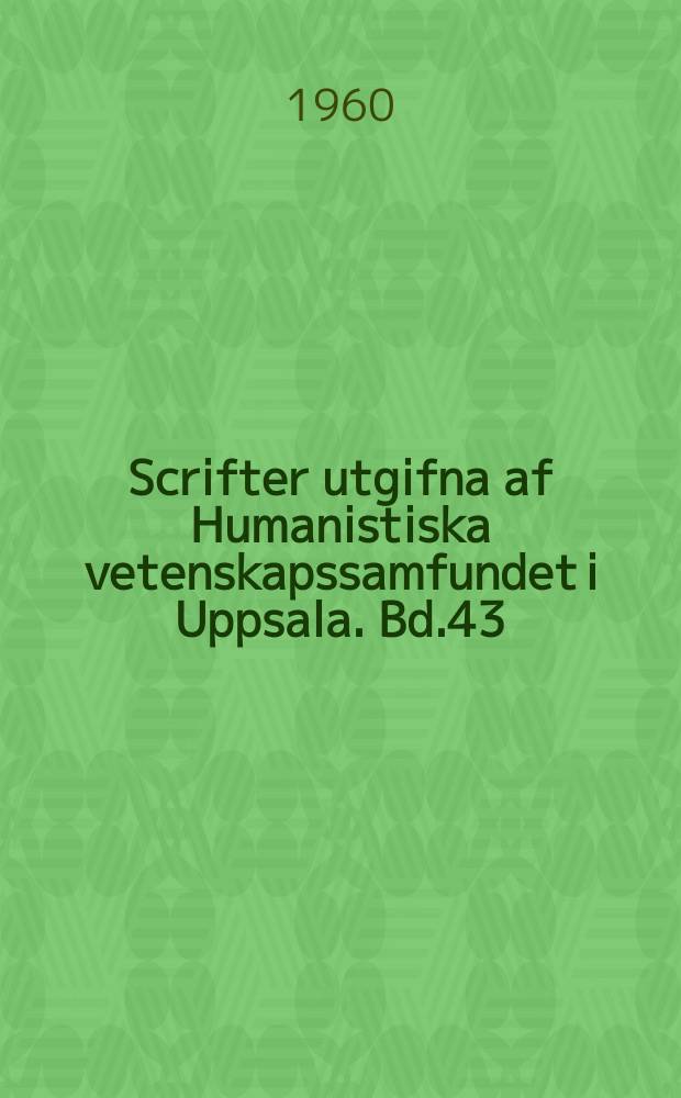 Scrifter utgifna af Humanistiska vetenskapssamfundet i Uppsala. [Bd.]43 : Beskaffenhet och innehåll av ett medvetande