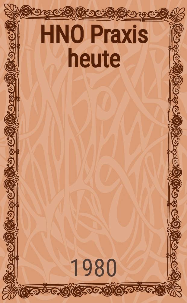 HNO Praxis heute