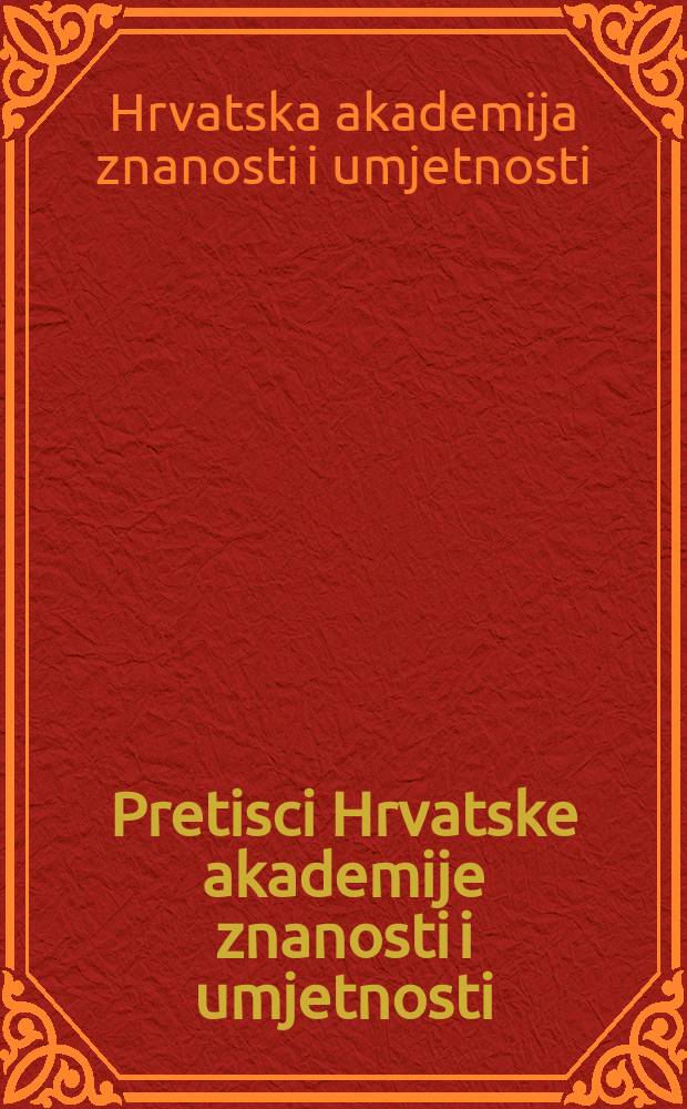 Pretisci Hrvatske akademije znanosti i umjetnosti