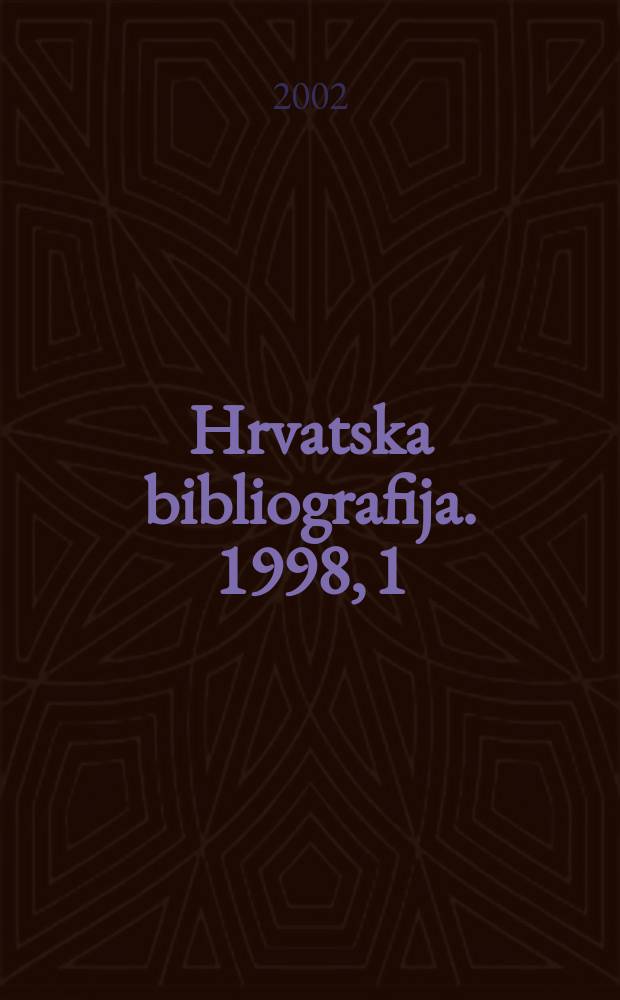 Hrvatska bibliografija. 1998, 1/3