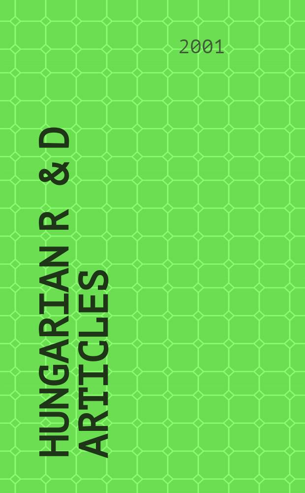 Hungarian R & D articles : Science a. technology. Vol.17, №1