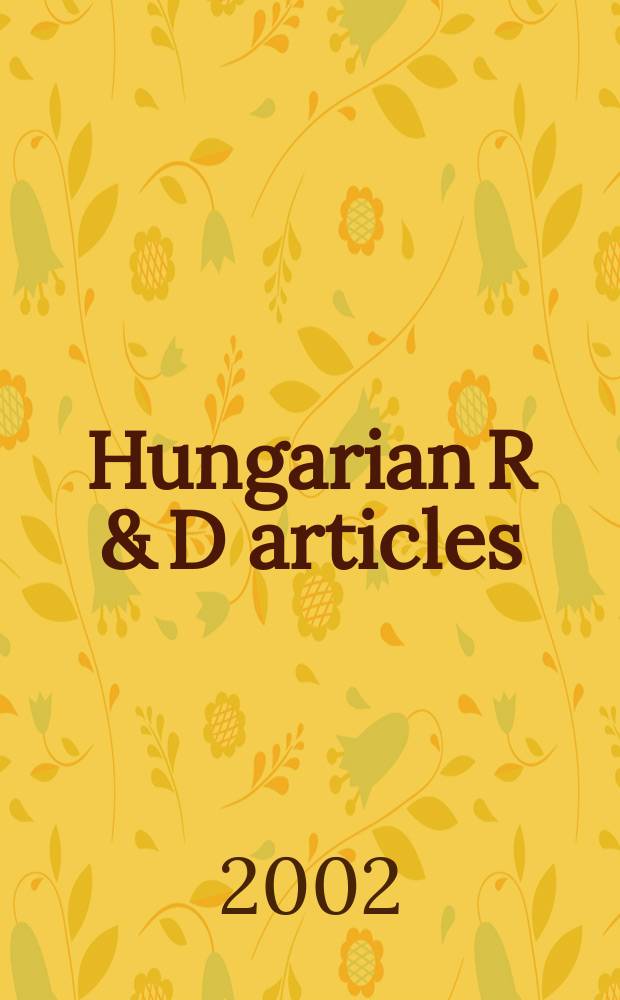 Hungarian R & D articles : Science a. technology. Vol.1, №3